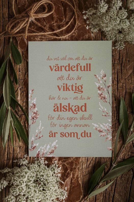 Majas Vykort Du vet v�l om att du �r v�rdefull